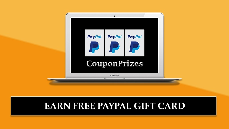 Earn Free PayPal Money 2019 - CouponPrizes